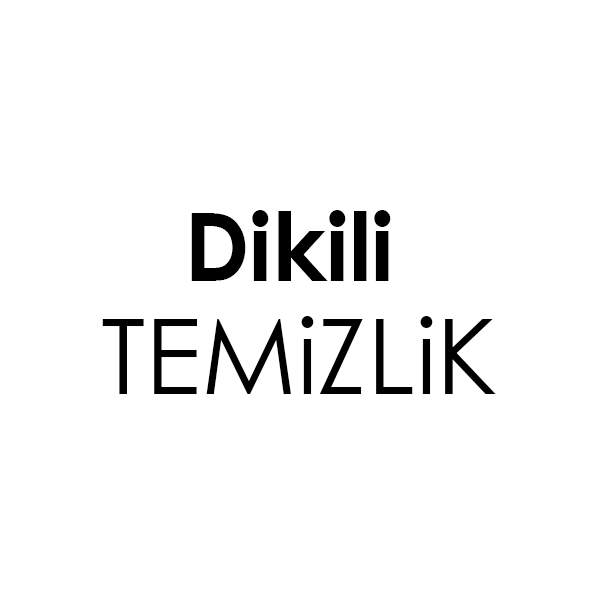 Dikili Temizlik Şirketi